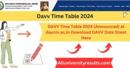 DAVV Time Table 2024 (Announced) at dauniv.ac.in Download DAVV Date Sheet Here