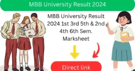 MBB University Result 2024 1st 3rd 5th & 2nd 4th 6th Semester Marksheet