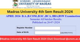 Madras University 4th Sem Result 2024 (Out) Download @unom.ac.in