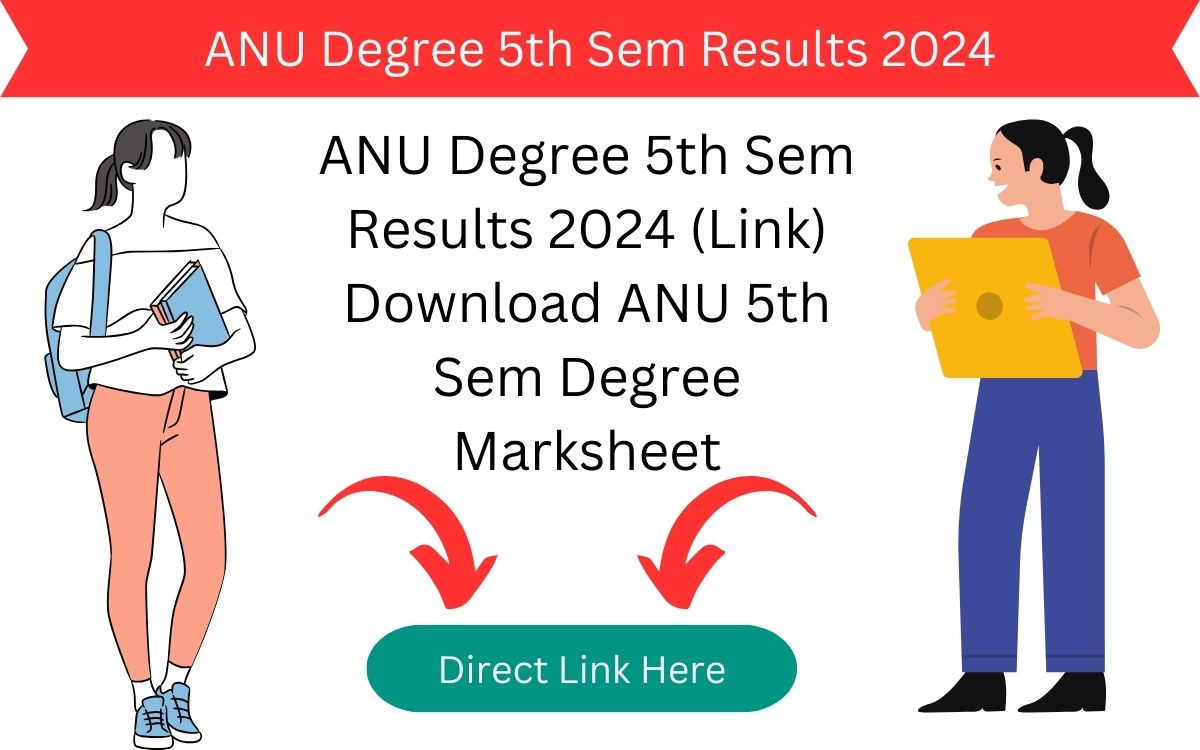 ANU Degree 5th Sem Results 2024