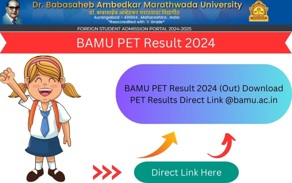 BAMU PET Result 2024 (Out) Download PET Results Direct Link @bamu.ac.in