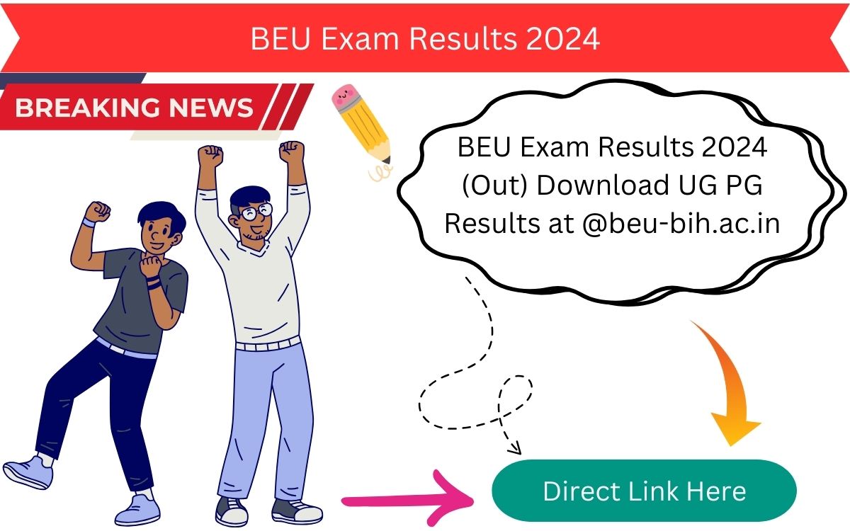 BEU Exam Results 2024 (Out) Download UG PG Results at @beu-bih.ac.in