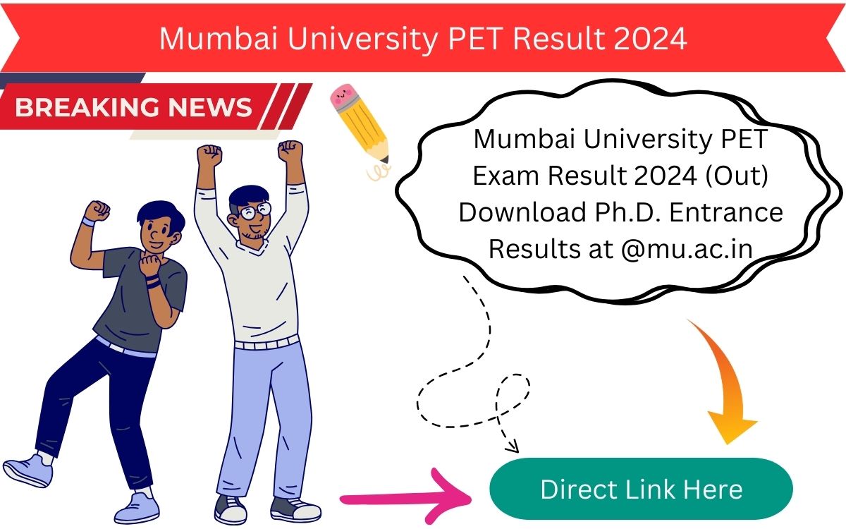 Mumbai University PET Exam Result 2024 (Out) Download Ph.D. Entrance Results at @mu.ac.in