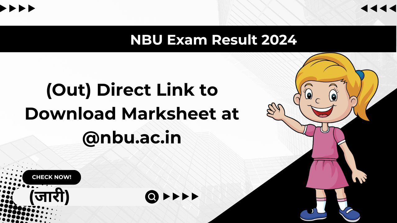 NBU Exam Result 2024